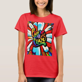 愛は愛 Tシャツ