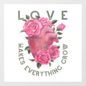 愛は成長すべてを作る – ロマンチックなフローラアート ウィンドウサイン (シート)