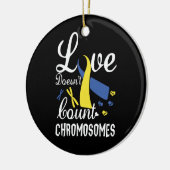 愛は染色体をダウン症候群に数えない セラミックオーナメント (左)