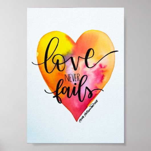 愛は決して失敗しない – 手で文字の水のカラーアート ポスター (正面)