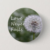 愛は決して失敗しないDandelion1コリント13 缶バッジ (正面)