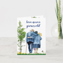 愛は決して老いない - 年老いたカップル カード