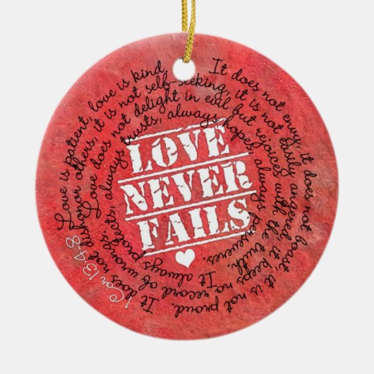 愛は決して聖書の詩1のCorinthiansの13:4 - 8 --を失敗しません セラミックオーナメント (正面)
