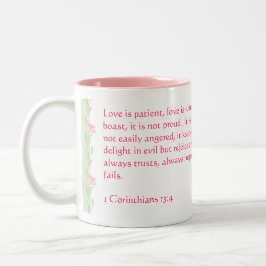 愛は決して- 1 Corinthiansの13:4を失敗しません ツートーンマグカップ (左)