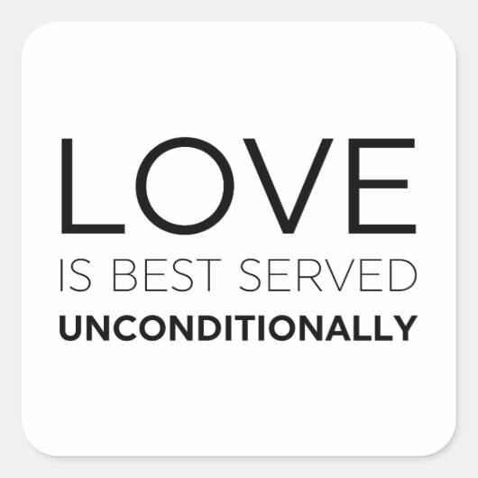 愛は無条件に最高の仕えられる スクエアシール (正面)