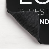 愛は無条件に最高の仕えられる マウスパッド (コーナー)