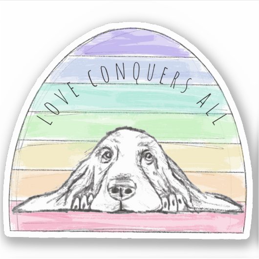 愛は犬のすべての虹のバセットハウンドを征服する シール (正面)