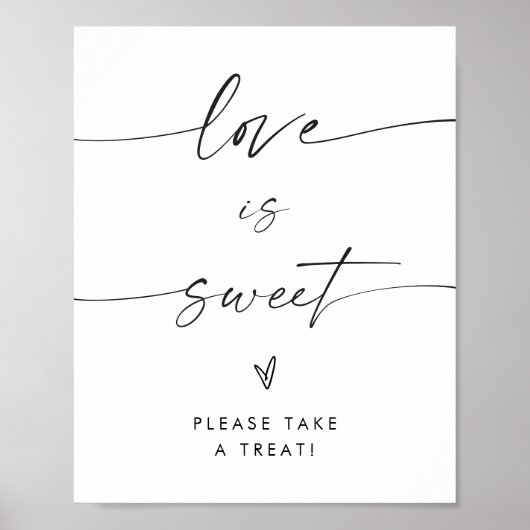 愛は甘いサインで、ミニマルな人はトリートサインを取る ポスター (正面)