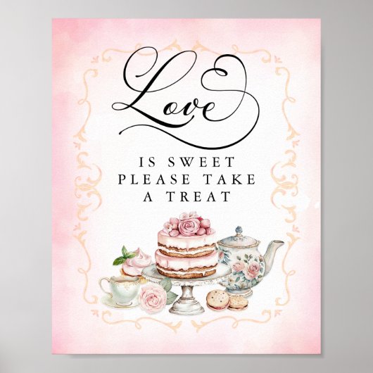愛は甘いブライダルシャワーデザートテーブルサイン ポスター (正面)