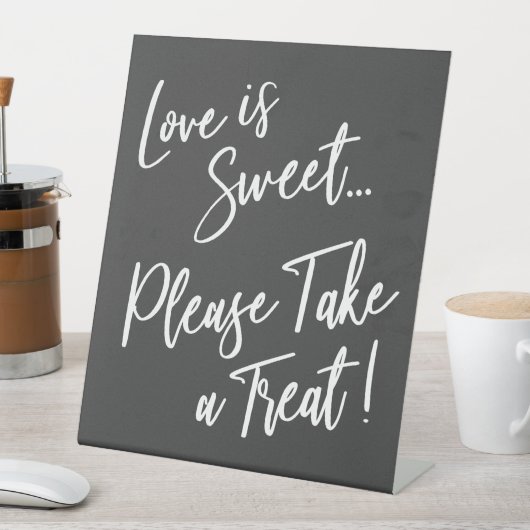 愛は甘い愛を受け取って下さい!ダークグレー 台座サイン (インサイチュ)