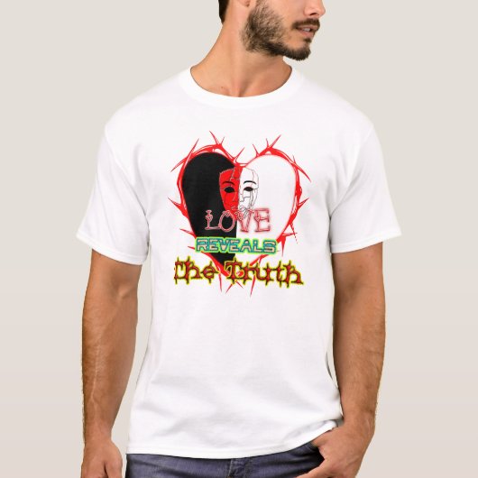 愛は真実を明らかにする Tシャツ (正面)