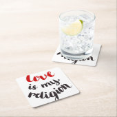 愛は私の宗教だ スクエアペーパーコースター (インサイチュ)