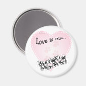愛は私の西ハイランドホワイトター… – 磁石 (正面/裏面)