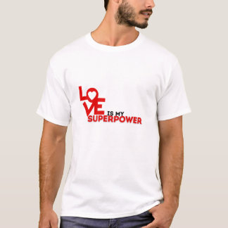 愛は私の超大国 Tシャツ