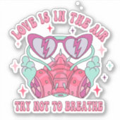 愛は空気の中にあるアンチValentiを呼吸しないように試みる シール (正面)