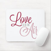 愛は空気バレンタインデー|のマウスパッドにあります マウスパッド (マウス)