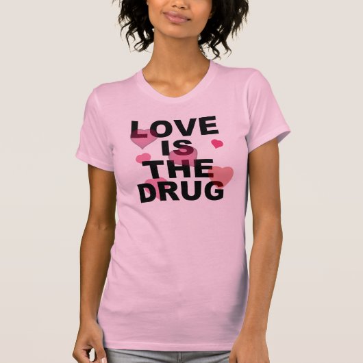 愛は薬剤です Tシャツ (正面)
