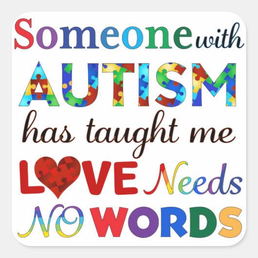 愛は言葉を必要としない自閉症 スクエアシール (正面)