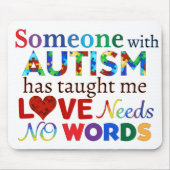 愛は言葉を必要としない自閉症 マウスパッド (正面)