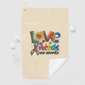 愛は言葉を必要としない – 自閉症意識ひまわり ゴルフタオル (インサイチュ)