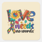 愛は言葉を必要としない – 自閉症意識ひまわり スクエアシール (正面)
