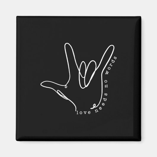 愛は言葉を必要としないASL自閉症意識SPEDティーシュ マグネット (正面)