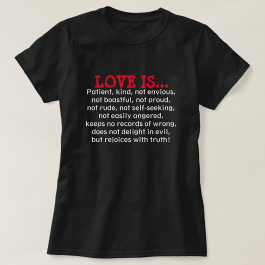 愛は辛抱強く親切なキリスト教のTシャツ Tシャツ (デザイン正面)