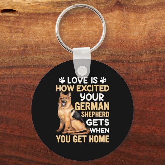 愛は、あなたのドイツの羊飼いがどれほど興奮しているか キーホルダー (正面)