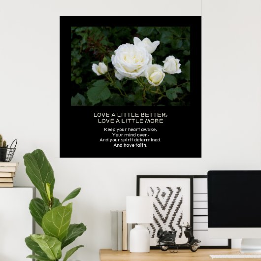 愛もっと、信仰、パーソナライズされた引用文ホワイトローズ ポスター (ホームオフィス)