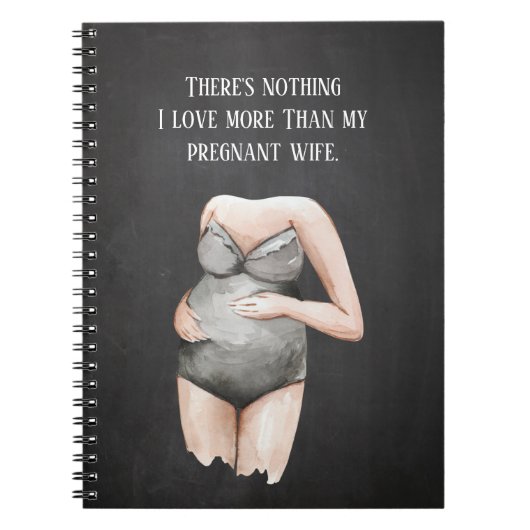 愛らしいロマンチックな妊娠の妻のギフトと引用文 ノートブック (正面)