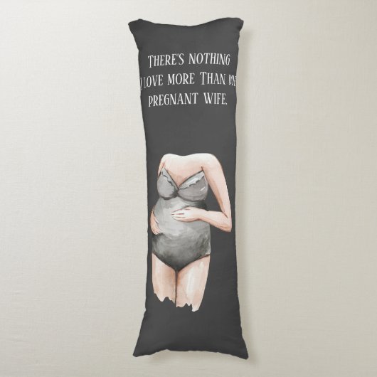 愛らしいロマンチックな妊娠の妻のギフトと引用文 ボディピロー (正面縦)