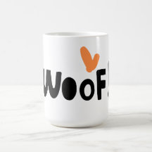 愛らしい愛犬家"Woof" 15 ozコーヒーマグ