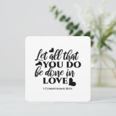 愛をもってすべてのことが行われます - 1コリント16:14 招待状 (スタンド正面)