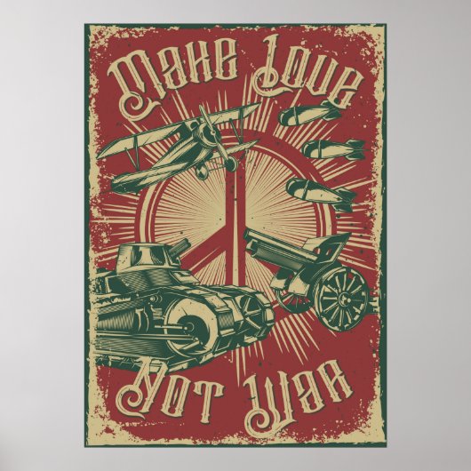 愛を作れ。戦争ではない ポスター (正面)