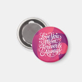 愛を冷蔵庫に留める – 毎日のリマインダー マグネット (正面/裏面)