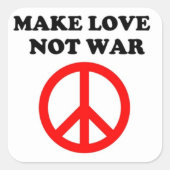 「愛を戦争に帰さない」平和サイン スクエアシール (正面)