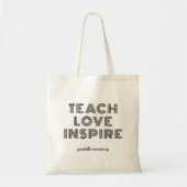 愛を教え、インスピレーションを与える言葉 Teacher Appreciation Day トートバッグ (正面)