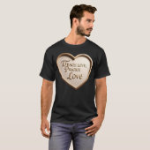 愛を教え 愛を実践 面白い Tシャツ (正面フル)
