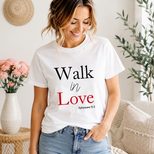 愛を歩め 聖書の言葉 Tシャツ