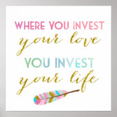 愛を注ぐ所で、人生を投資する ポスター (正面)