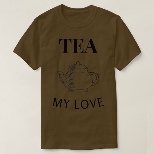 愛を茶にする Tシャツ (デザイン正面)
