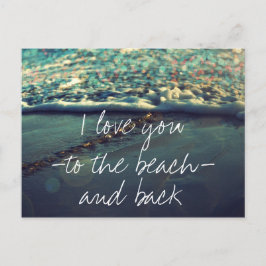 愛を込めて、あなたと一緒にビーチまでとその先まで ポストカード