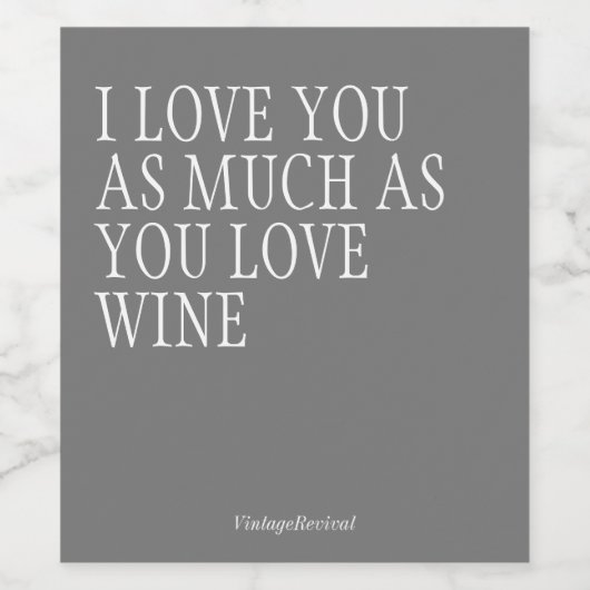 愛を込めて、あなたの愛を示そう - ユニークなワインボトルラベル ワインラベル (シングルラベル)