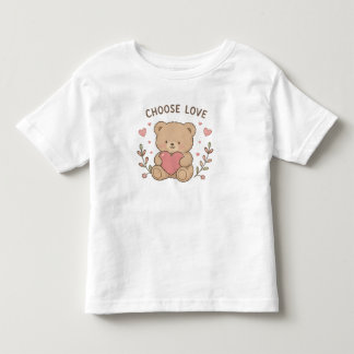 愛を選びましょう かわいいテディベア ハートを持つ トドラーTシャツ