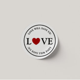 愛スタイリッシュは私たち救のスローガンクラシックラウンド ラウンドシール