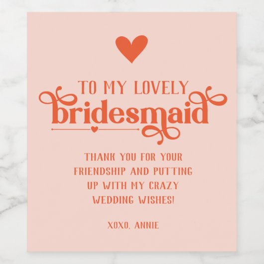 愛パーソナライズされたらしい花嫁メイドの結婚式の日の贈り物 ワインラベル (シングルラベル)