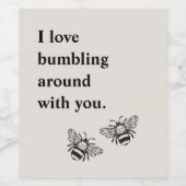 「愛ブンブンいう音してるのまわりによ」バレンタインの贈り物 ワインラベル (シングルラベル)