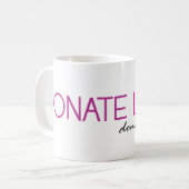愛マグNWMMBを寄付して下さい コーヒーマグカップ (正面左)