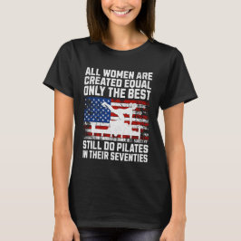 愛国心あふれる70代の女性ピラティス愛好家 Tシャツ