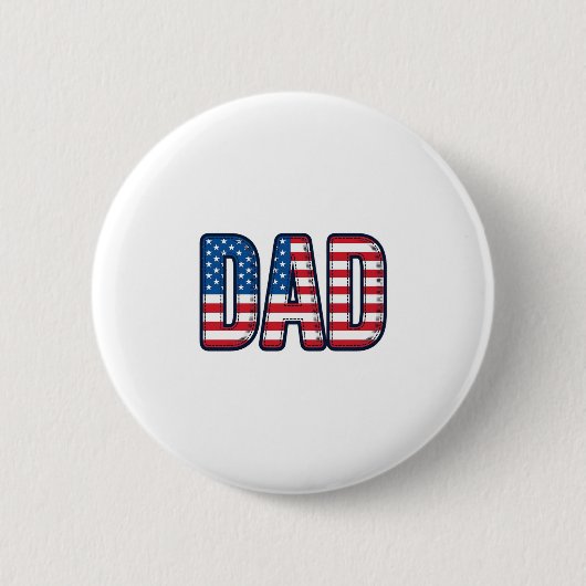 愛国心あふれるDADベクターTシャツデザイン1 缶バッジ (正面)